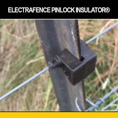 ElectraFence Pinlock Insulator